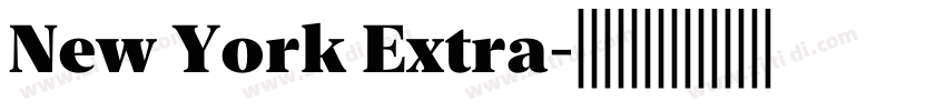 New York Extra字体转换 New York Extra字体转换